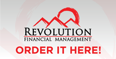 Revolution Financial Management, order it here